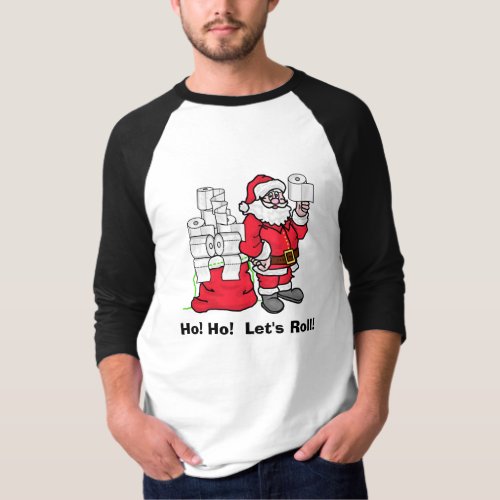 Santa With Toilet Paper Rolls in Bag  T_shirt