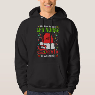 Santa Xmas Pajamas Be Nice To The Lpn Nurse Christ Hoodie