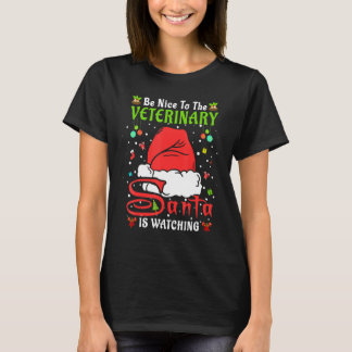 Santa Xmas Pajamas Be Nice To The Veterinary Chris T-Shirt