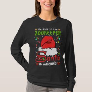 Santa Xmas Pajamas Be Nice To The Zookeeper Christ T-Shirt