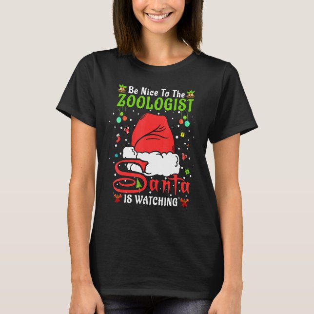 Santa Xmas Pajamas Be Nice To The Zoologist Christ T-Shirt (Front)