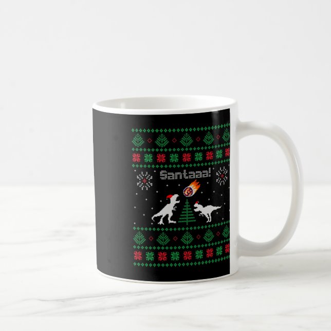 Santaaa Dinosaur Ugly Christmas Sweater  Coffee Mug (Right)