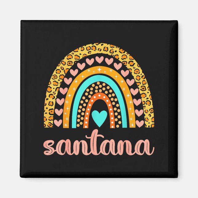 Santana Santana Name Birthday Shirt Gift  Magnet (Front)