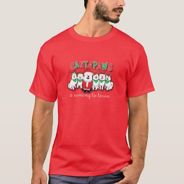 Santapaws is coming to town T-Shirt (Front)
