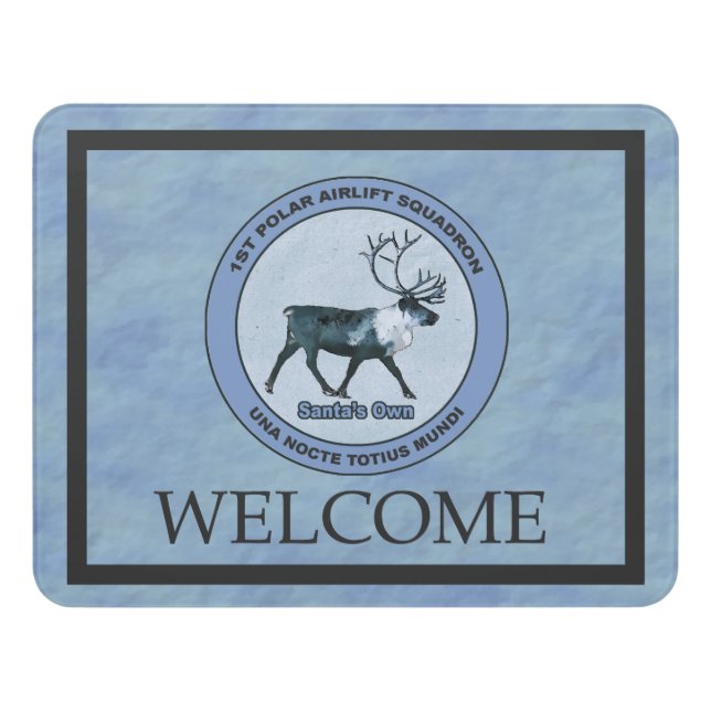 Santa's 1st Polar Airlift Sqdn - Welcome Door Sign (Contemporary Front)