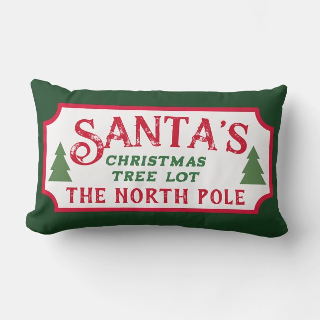 Santa's Christmas Tree Lot Sign Lumbar Pillow (Front)