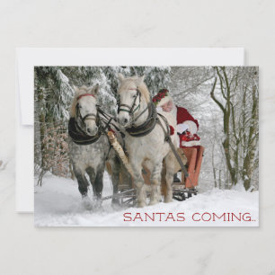 Santas Coming Holiday Card