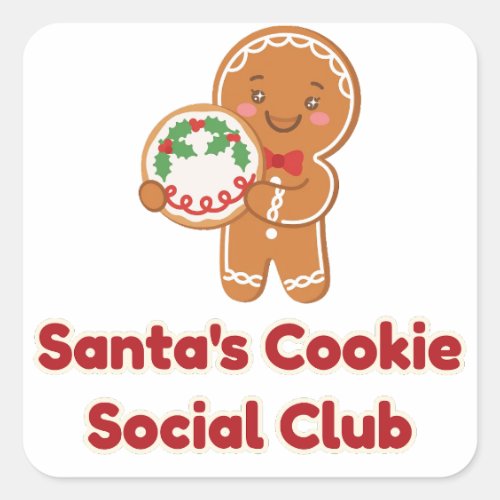 Santa's Cookie Social Club Gingerbread Sticker