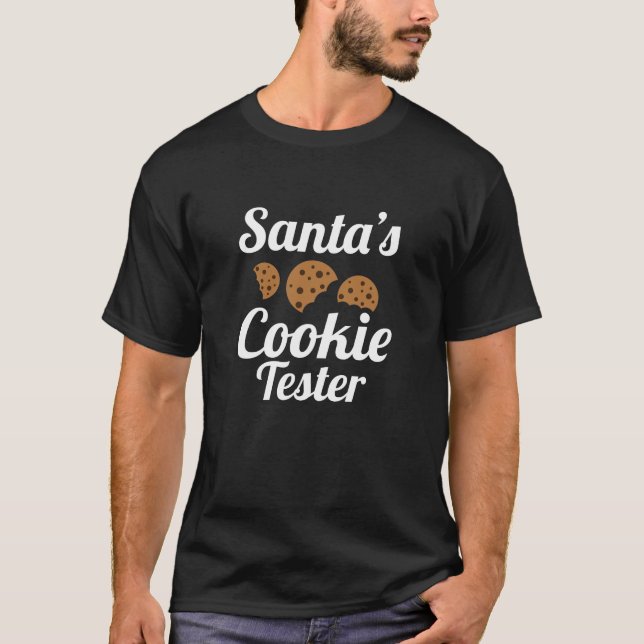 Santa's Cookie Tester T-Shirt (Front)