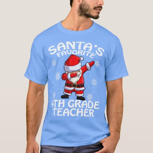 Santas Favorite 4Th Grade Teacher Christmas T_Shirt