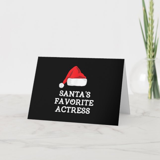 Santas Favorite Actress Christmas Acting Actress Card (Front)