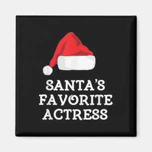Santas Favorite Actress Christmas Acting Actress Magnet