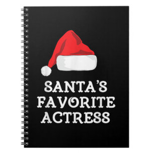 Santas Favorite Actress Christmas Acting Actress Notebook