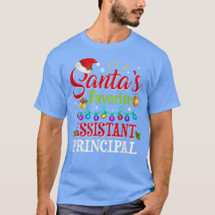 Santas Favorite Assistant Principal Christmas Ligh T-Shirt