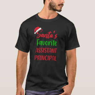 Santas Favorite Assistant Principal     Christmas T-Shirt
