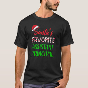 Santas Favorite Assistant Principal     Chritsmas T-Shirt