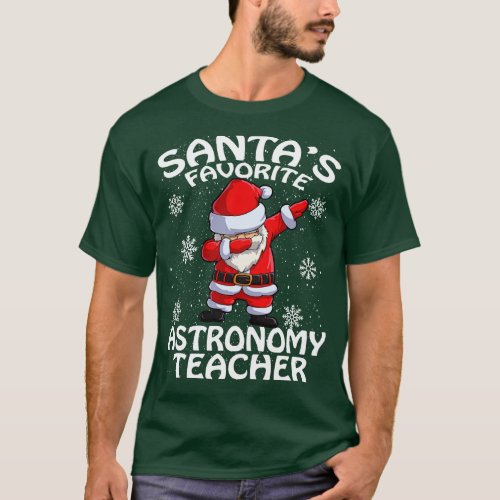 Santas Favorite Astronomy Teacher Christmas T_Shirt