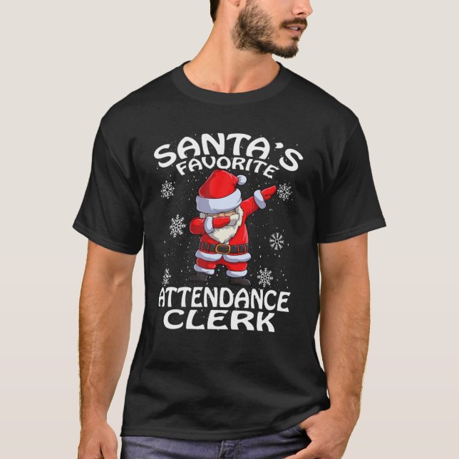 Santa's Favorite Attendance Clerk Christmas T-Shirt (Front)