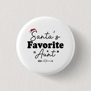 Santa's Favorite Aunt Christmas  Button