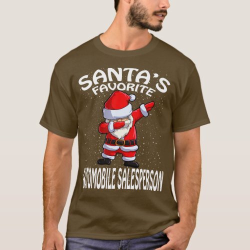 Santas Favorite Automobile Salesperson Christmas T_Shirt