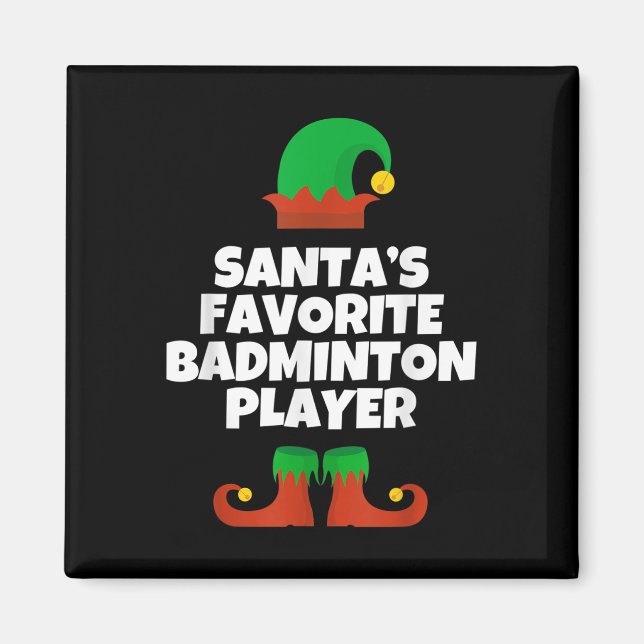Santas Favorite Badminton Player Christmas Hat Fun Magnet (Front)