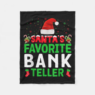 Santa's Favorite Bank Teller Christmas Matching Co Fleece Blanket