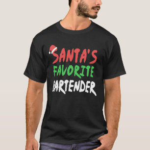 Santas Favorite Bartender Bartending Xmas Christm T-Shirt