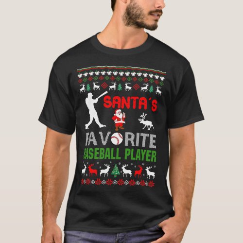 Santas Favorite Baseball Player Gift Ugly T_Shirt