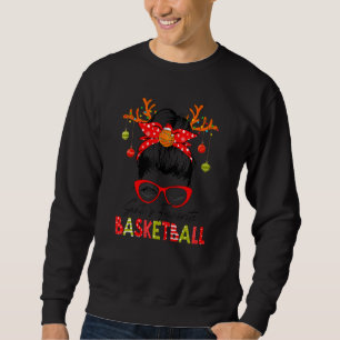 Santa's Favorite Basketball Xmas Messy Bun Santa H Sweatshirt