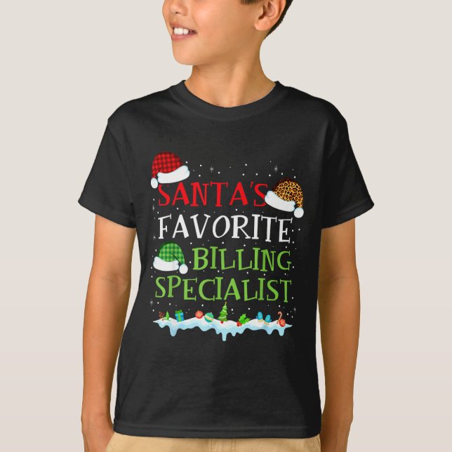 Santa's Favorite Billing Specialist Fun Christmas  T-Shirt (Front)