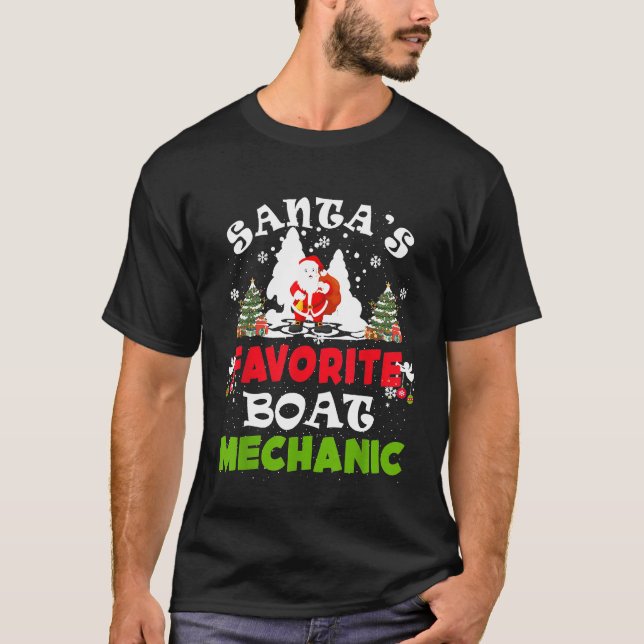 Santas Favorite Boat Mechanic Christmas Vacation T-Shirt (Front)