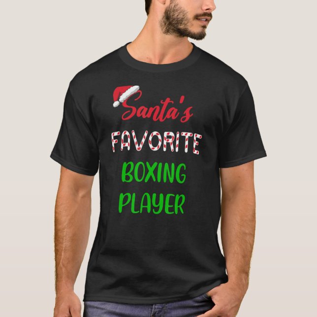 Santas Favorite Boxing Player   Funny Boxing Chris T-Shirt (Front)