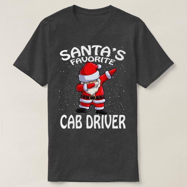 Santas Favorite Cab Driver Christmas T-Shirt (Design Front)