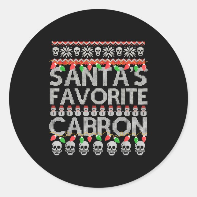 Santa's Favorite Cabron  Classic Round Sticker (Front)
