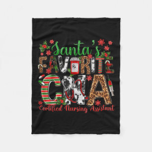 Santa's Favorite Cna Certified Nursing Istant Chri Fleece Blanket
