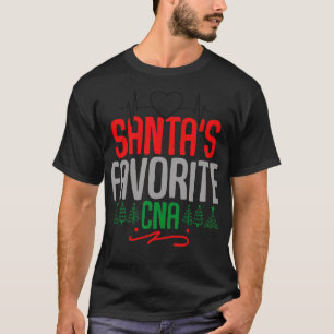 santas favorite cna T-Shirt