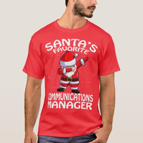 Santas Favorite Communications Manager Christmas T_Shirt