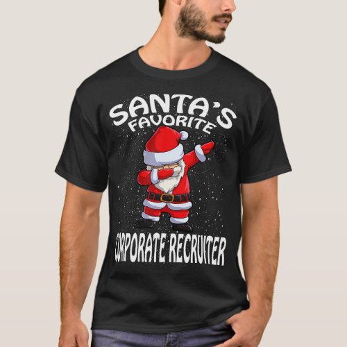 Santas Favorite Corporate Recruiter Christmas T_Shirt