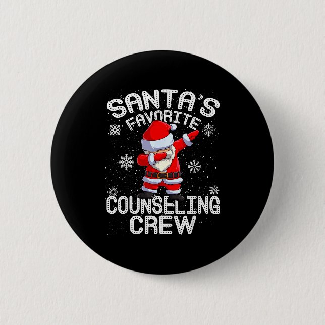 Santa's Favorite Counseling Crew Christmas  Button (Front)
