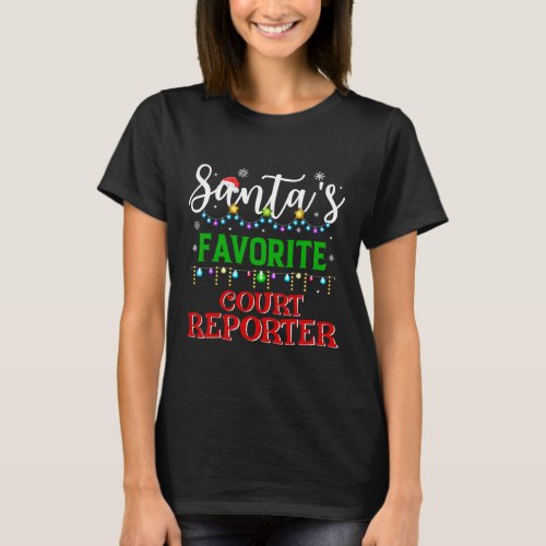 Santas Favorite Court Reporter T_Shirt