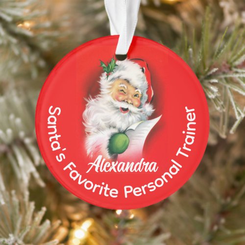 Santas Favorite Custom Personalized Job Career Ornament