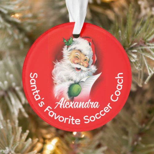 Santas Favorite Custom Personalized Sports Coach Ornament