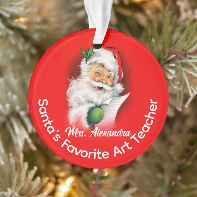 Santa's Favorite Custom Personalized Teacher Ornament (Tree)