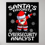 Santa's Favorite Cyber Security Analyst Christmas  Poster<br><div class="desc">Santa's Favorite Cyber Security Analyst Christmas</div>