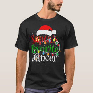 Santa's Favorite Dancer Christmas Funny Santa Hat  T-Shirt