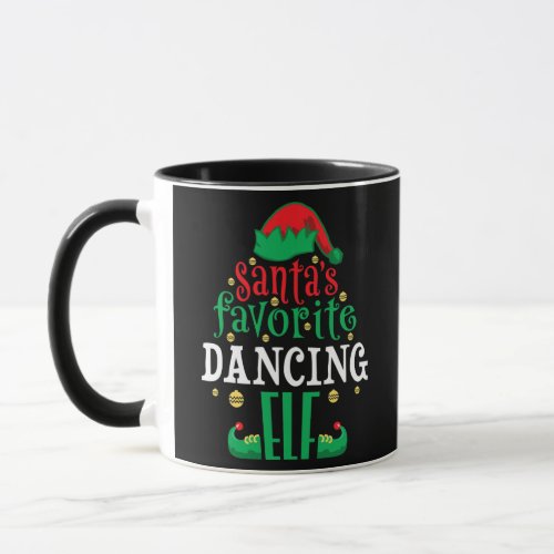 Santas Favorite Dancing Elf Dancer Christmas Mug