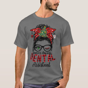 Santa's Favorite Dental Assistant Messy Bun Christ T-Shirt