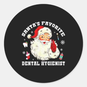 Santas Favorite Dental Hygienist Christmas Funny G Classic Round Sticker