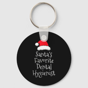 Santas Favorite Dental Hygienist - Christmas Funny Keychain