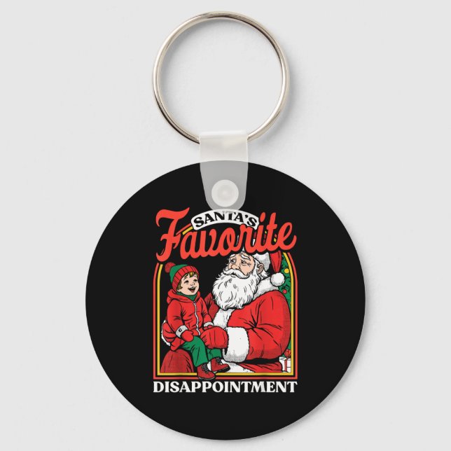 Santas Favorite Disapintment Funny Sarcastic Chris Keychain (Front)